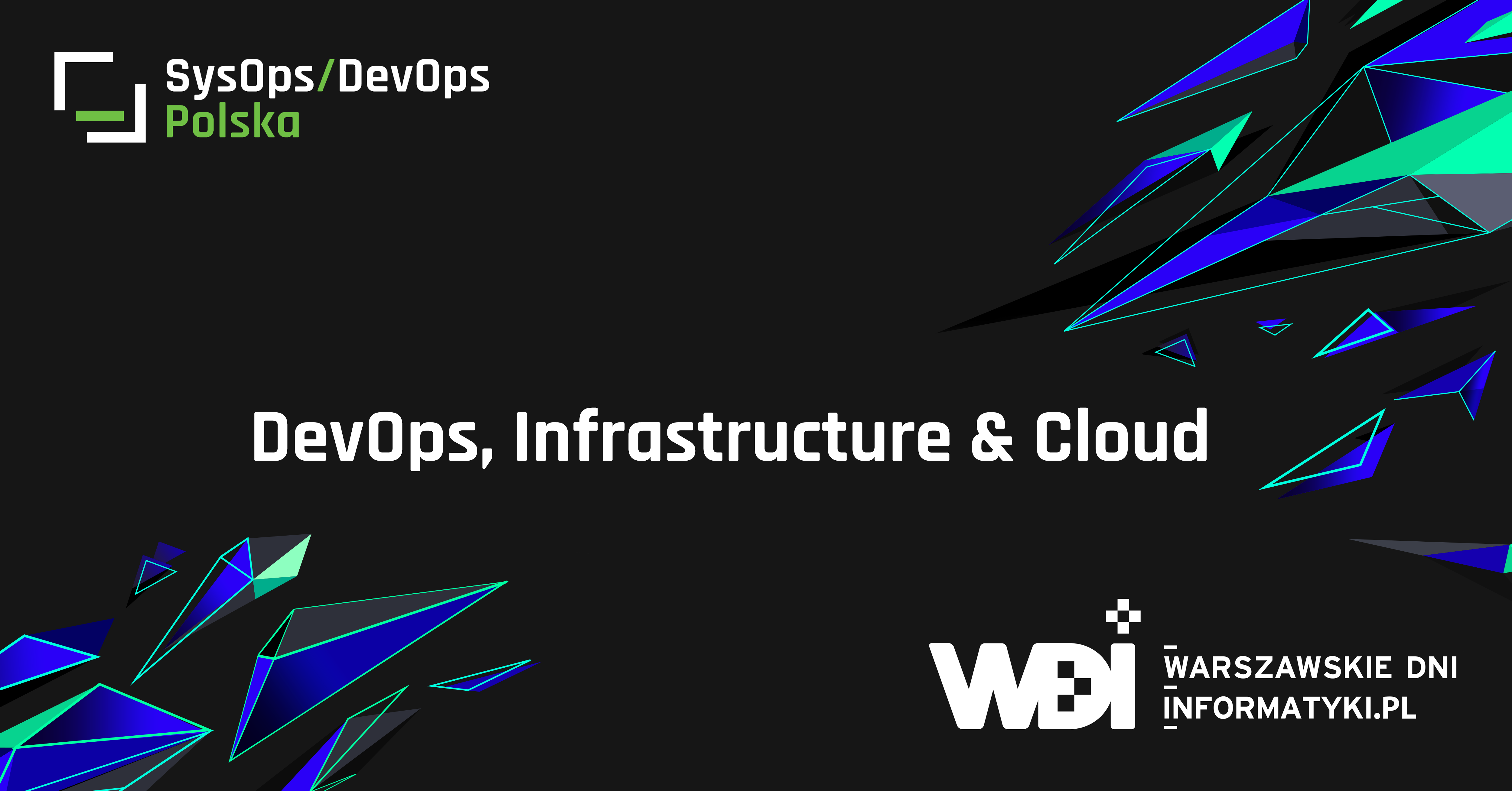 DevOps, Infrastructure and Cloud